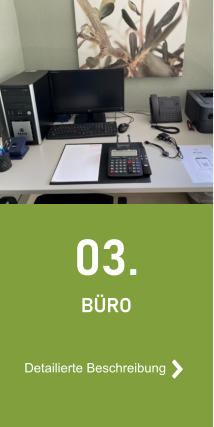 03. BÜRO Detailierte Beschreibung